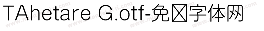 TAhetare G.otf字体转换